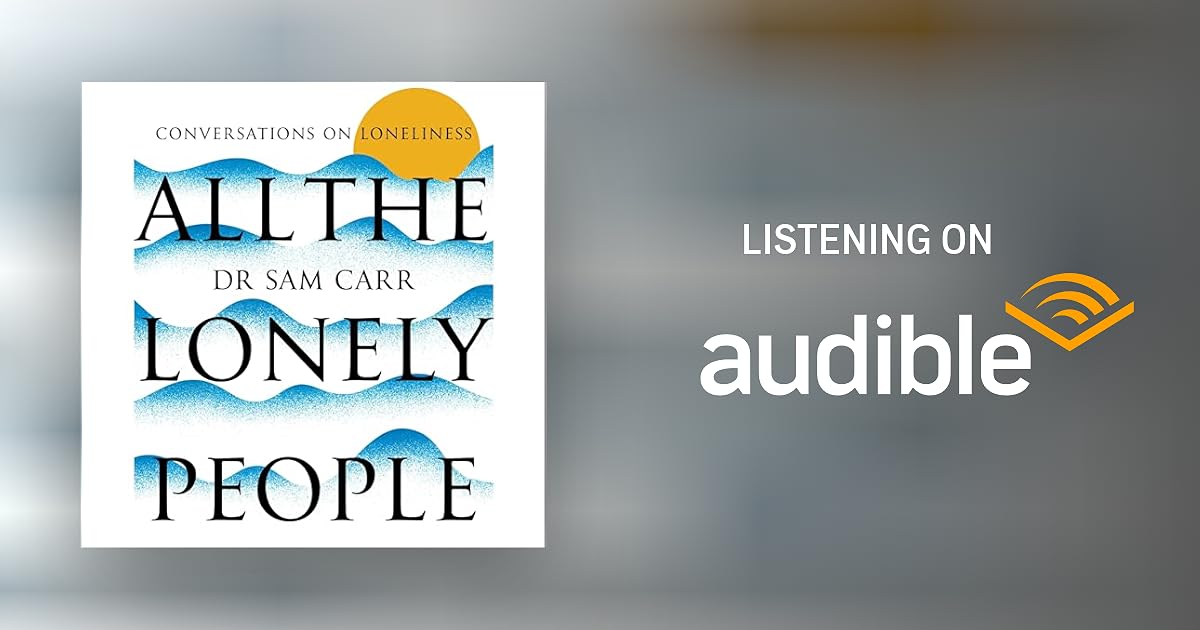 All the Lonely People Audiobook Free with trial